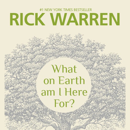 Book cover redesign for "What on Earth Am I Here For? The Purpose Driven Life" by Rick Warren Design by sundayrain