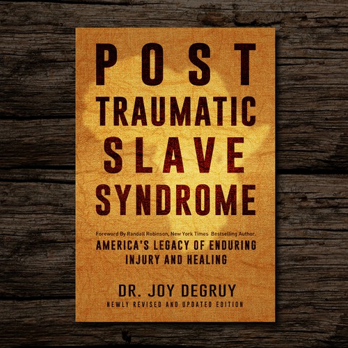 Revised cover for Post Traumatic Slave Syndrome over 75k sold