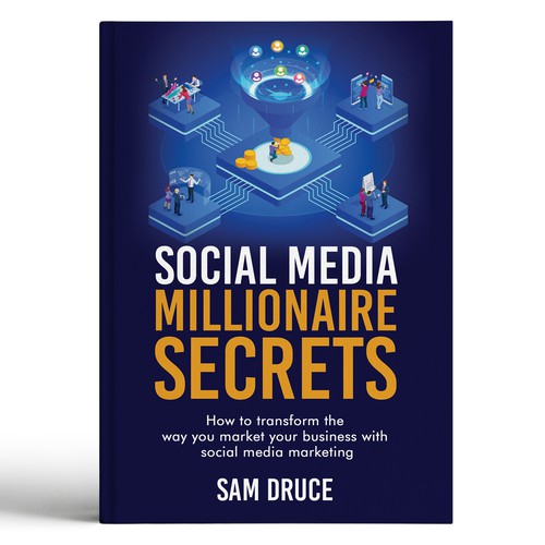 Design A Social Media Marketing Book Cover Being Sent to 500,000 in 10 days! Design by Shivaal