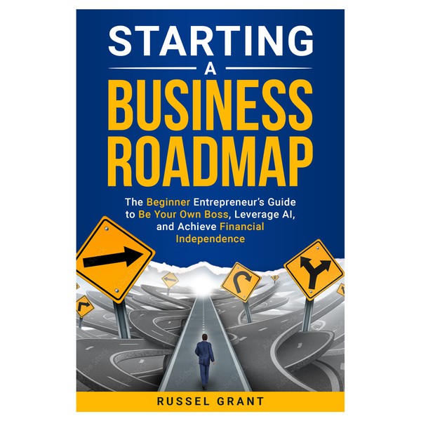 Starting A Business Roadmap