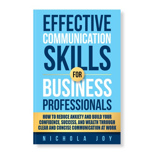 Design a book cover targeting  business professionals that want to enhance communication skills. Design by manta.jakarta