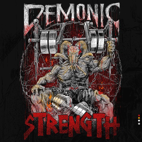 Designs | Demonic Strength T-Shirt Design | T-shirt contest