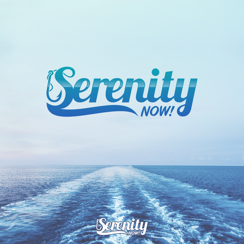 Boat Name Logo    ( Serenity Now! ) Design by ARTPLAYS