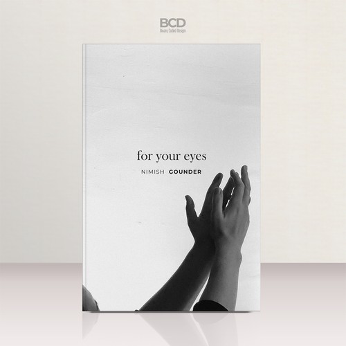 for your eyes- poetry and journal book cover Design by BCD∞