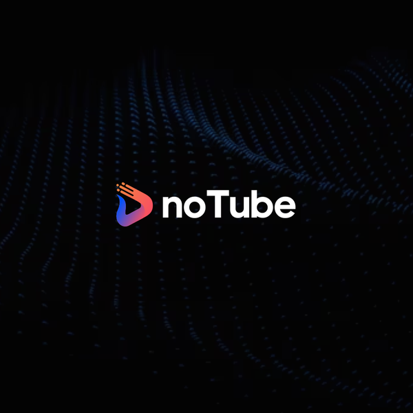 noTube