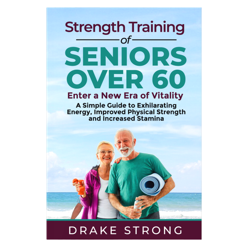 step by step guide to "Strength Training For Seniors Over 60" Ontwerp door Arrowdesigns