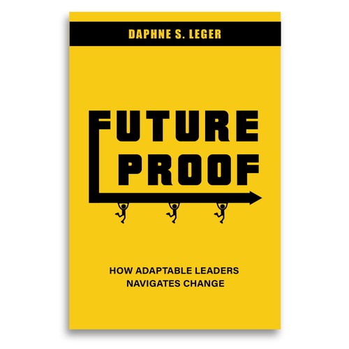 Design a Bold & Clever Book Cover on how to become Future Proof! Design by Dendrophilegraphic