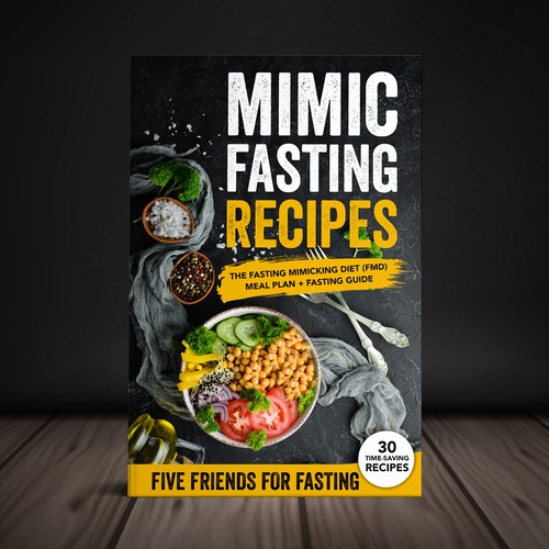 Design a fancy cover+basic layout for an e-book-based recipe book for the new fasting technique FMD Diseño de Yna