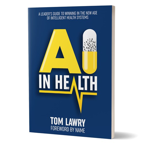 AI in Healthcare - Nonfiction Book Cover Design by kostis Pavlou