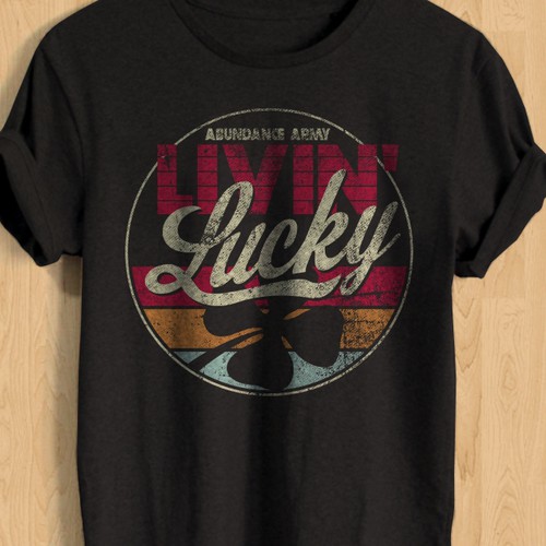 Design a lucky t-shirt for attracting good luck, T-shirt contest