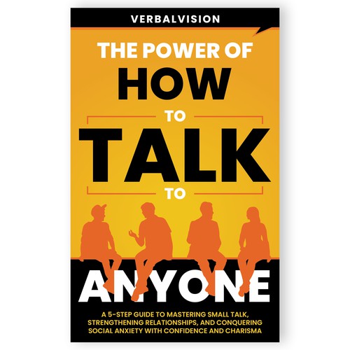 Create a Captivating Book Cover for "The Power of How to Talk to Anyone" – Showcase Your Creativity! Design by Mukeshmnp