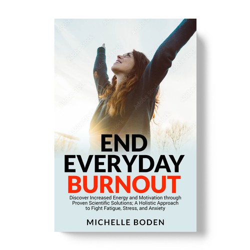 Book cover to End Everyday Burnout and grab the attention of multi-tasking 25-58 year old women Design by TopHills