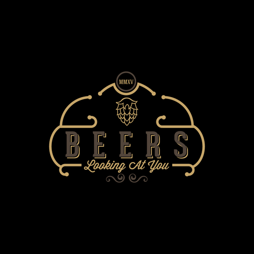 Designs Beers Looking At You needs a brand/logo as timeless as the
