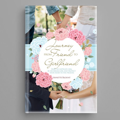 Design a book cover that is fun and playful to help single women experience love beyond friendship Design by arté digital graphics