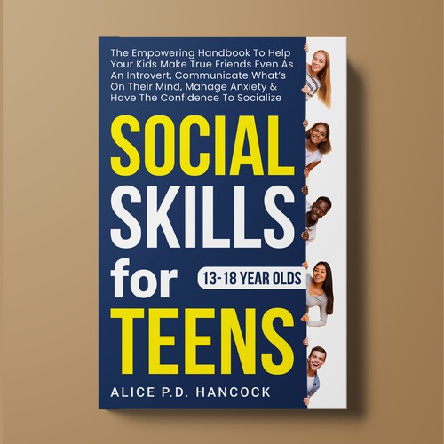 Minimalist Book cover for Teens ages 13-18 suffering from social anxiety and need to learn social skills Réalisé par KMS Arafat