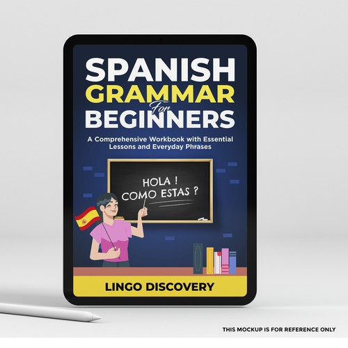 Sophisticated Spanish Grammar for Beginners Cover Diseño de Shreya007⭐