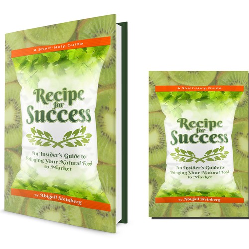Recipe For Success—a friendly book that looks like a natural-food product Design by Artovia