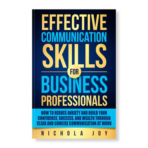 Design a book cover targeting  business professionals that want to enhance communication skills. Design by manta.jakarta