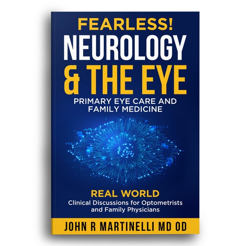 Medical Cover about Neurology & The Eye/Vision in a bold yet engaging style for a new educational series for physicians. Design by Bigpoints