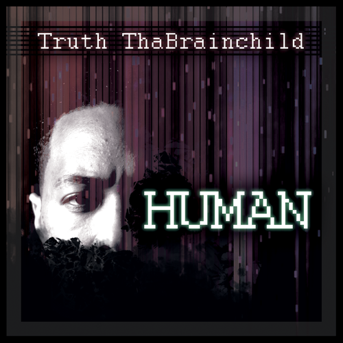 Create an album cover for up & coming artist Truth thaBrainchild Design by Sina-an