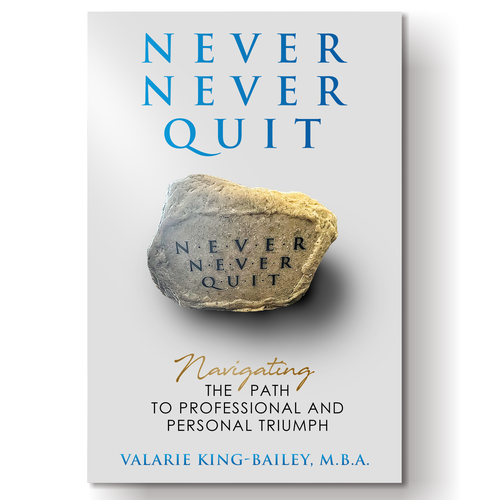 NEVER NEVER QUIT BOOK COVER DESIGN Design by wildEagles'99