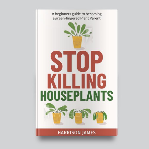 Design a plant parenting book cover Design by Bluebubble