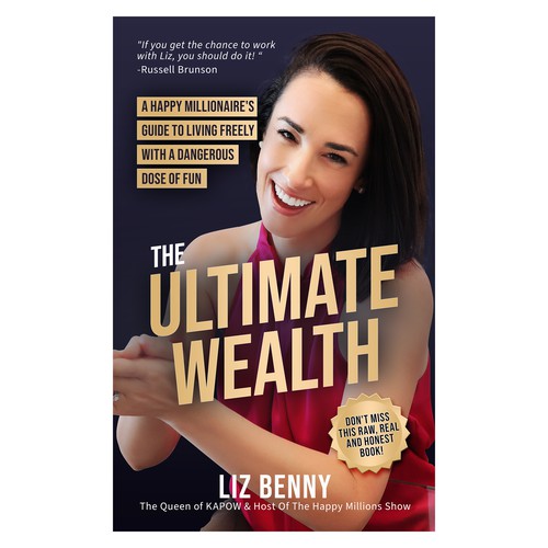 I need a Professional and Fun Cover Design for my book: "The Ultimate Wealth" Design by Cubist❑