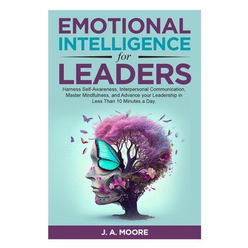 Need an Emotional Intelligence for leaders book cover. Design by anisha umělec