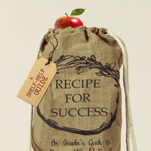Recipe For Success—a friendly book that looks like a natural-food product Design by VanjaDesigning