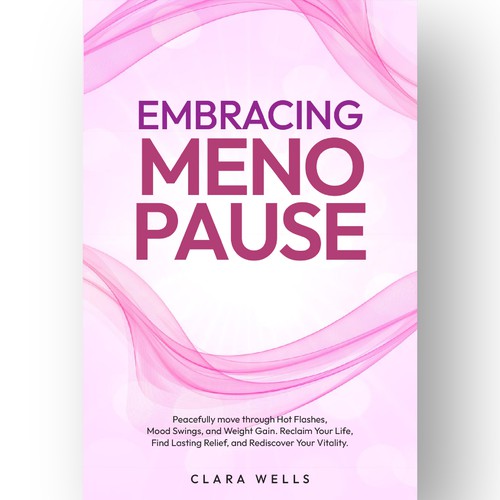 I need a book cover that connects with women about menopause Design by Creative_Crafter