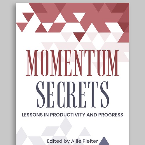 Create a cover for a book about Lessons in Productivity and Progress Design by MotivatedDesign