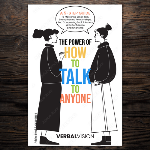 Create a Captivating Book Cover for "The Power of How to Talk to Anyone" – Showcase Your Creativity! Design by Imeehlogs