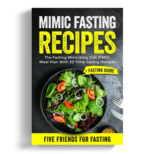 Design a fancy cover+basic layout for an e-book-based recipe book for the new fasting technique FMD Ontwerp door iDea Signs