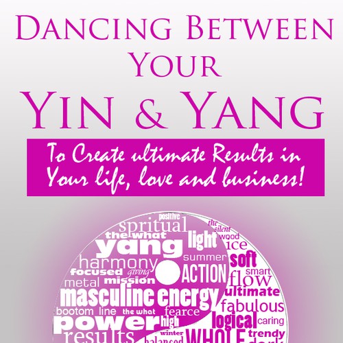 Book Cover - Dancing between your Yin & Yang Design by DejArtable