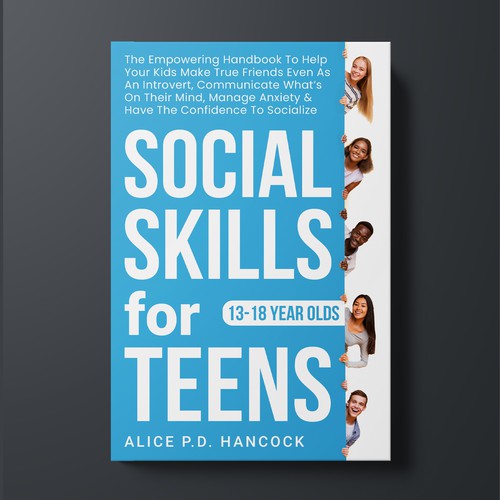 Minimalist Book cover for Teens ages 13-18 suffering from social anxiety and need to learn social skills Diseño de KMS Arafat