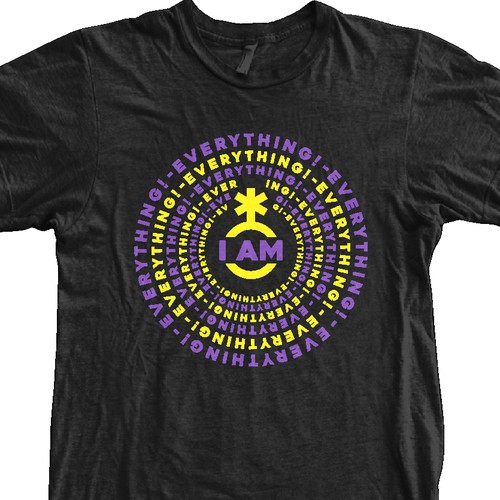 Design a t-shirt graphic around the phrase "I am everything." Design by S. Wadja