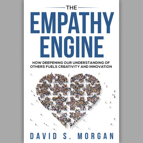 Book Cover - Embracing Empathy as the Engine for Innovation Design by Artemis_99