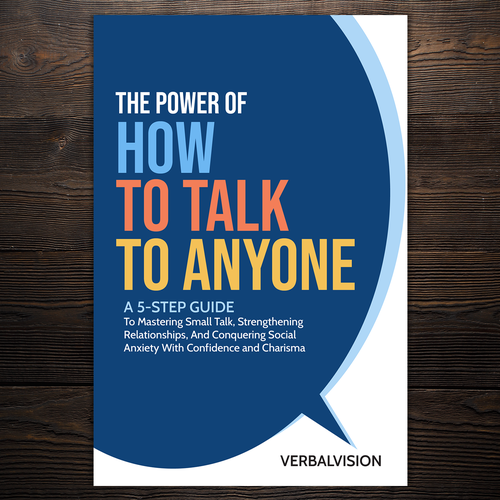 Create a Captivating Book Cover for "The Power of How to Talk to Anyone" – Showcase Your Creativity! Design by Imeehlogs