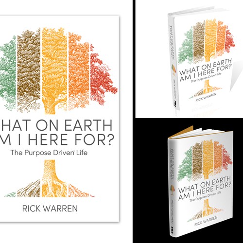 Book cover redesign for "What on Earth Am I Here For? The Purpose Driven Life" by Rick Warren Design by creative_assembly