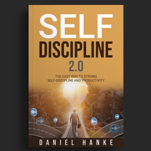 Book cover for a book about SELF-DISCIPLINE Design by DZINEstudio™