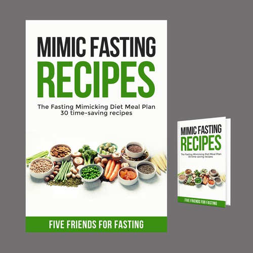 Design a fancy cover+basic layout for an e-book-based recipe book for the new fasting technique FMD Design by iDea Signs