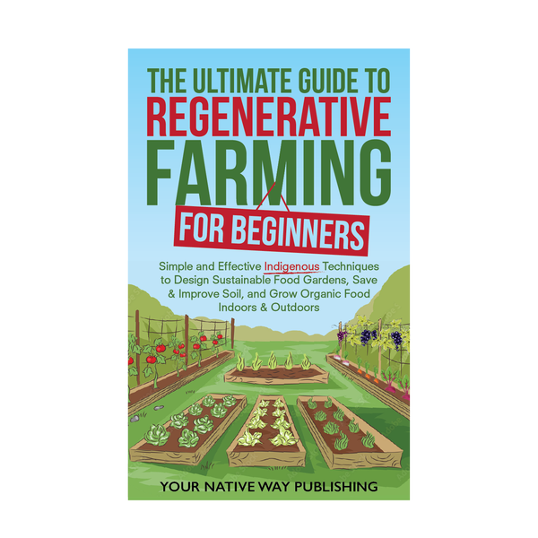 The Ultimate Guide to Regenerative Farming for Beginners