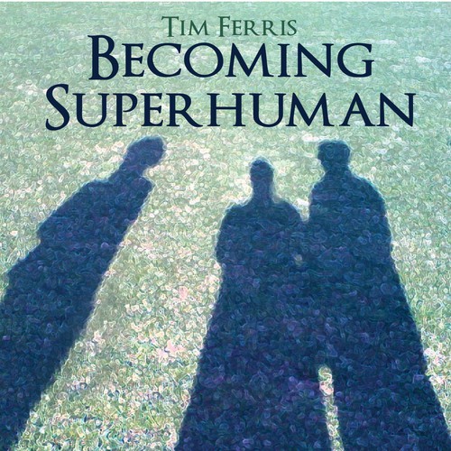 "Becoming Superhuman" Book Cover Design by sharhays