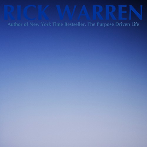 Design Rick Warren's New Book Cover Design réalisé par Steven Vote