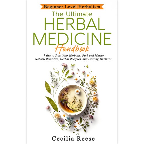 Powerful eye-catching cover for a beginners herbal medicine book Design by Aleaca