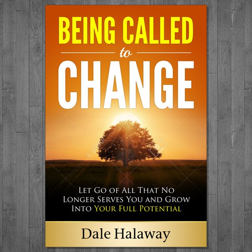 Book Cover Design for Being Called to Change デザイン by Ramarao V Katteboina