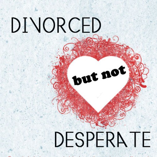 book or magazine cover for Divorced But Not Desperate Design by MSD-Designs