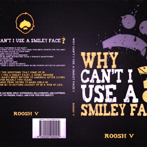 Book cover for "Why Can't I Use A Smiley Face?" Design by Agens404