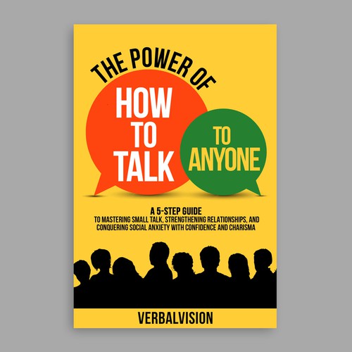 Create a Captivating Book Cover for "The Power of How to Talk to Anyone" – Showcase Your Creativity! Design by COMGUYZ