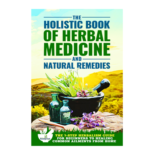 Design a book cover for Herbal Medicine & Natural Remedies Design by Rose ❋